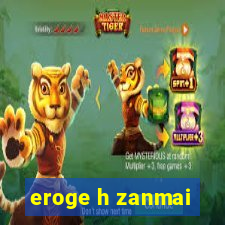 eroge h zanmai
